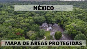Mapas de Áreas protegidas en México
