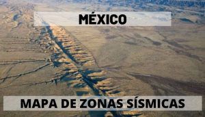 Mapas de Zonas Sísmicas en México