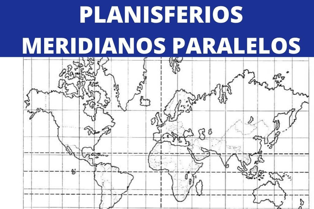 Planisferio De Los Meridianos Y Paralelos Con Nombres Y Sin Nombres