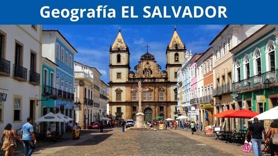 GEOGRAFIA DE EL SALVADOR