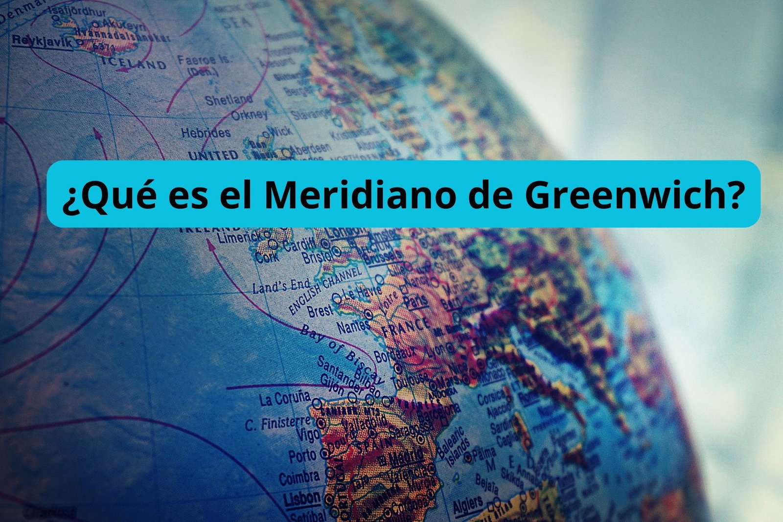 ¿Qué es el Meridiano de Greenwich?